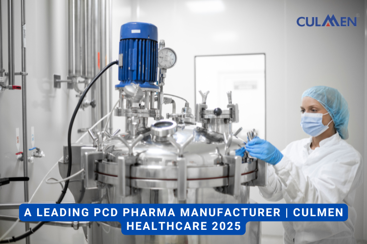 A Leading PCD Pharma Manufacturer | Culmen Healthcare 2025